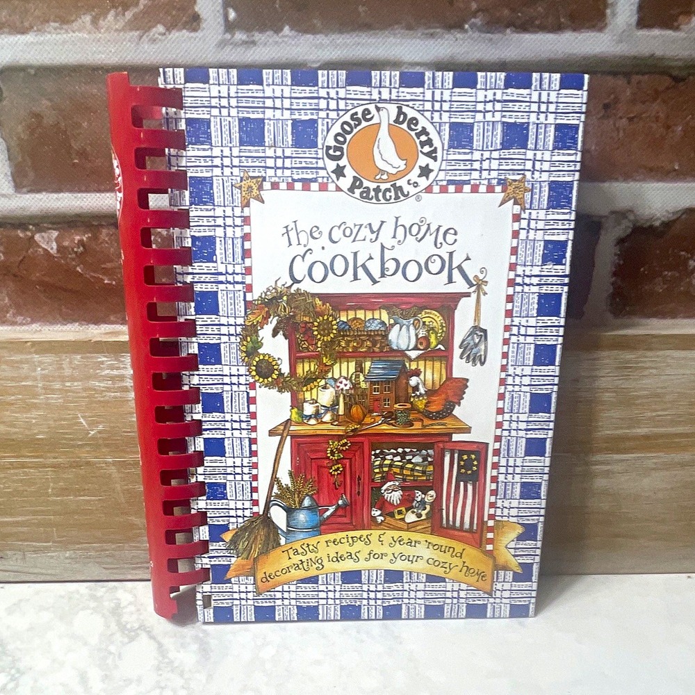 Gooseberry Patch The Cozy Home Cookbook Spiral Bound Illustrated Cookbook